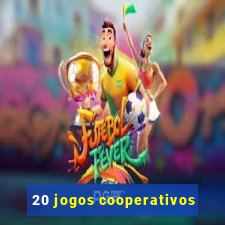 20 jogos cooperativos